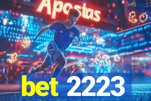 bet 2223